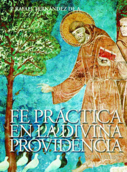 Rafael Fernández de Andraca - Fe práctica en la divina providencia