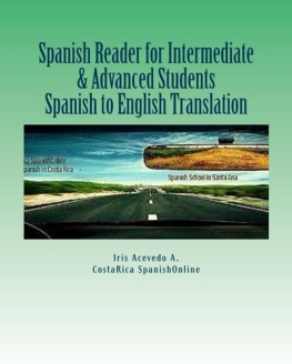 Iris Acevedo A. Spanish Reader Intermediate & Advanced