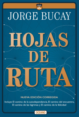 Jorge Bucay - Hojas de Ruta
