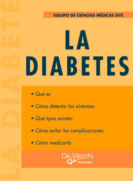 Equipo de ciencias médicas DVE - La diabetes