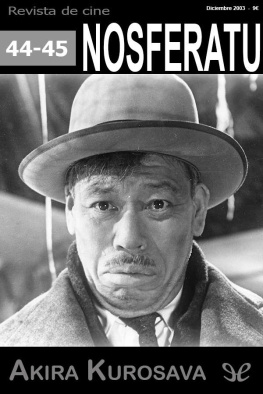 AA. VV. Akira Kurosawa [Núms. 44 y 45]