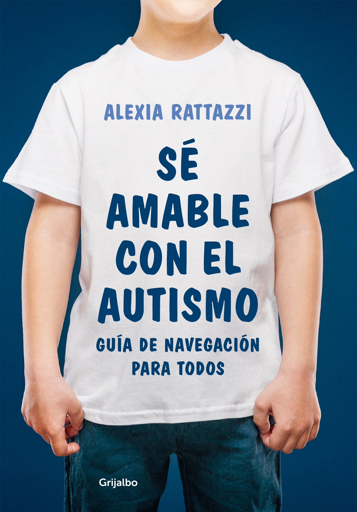 Sé amable con el autismo Manual de navegación para todos - image 1