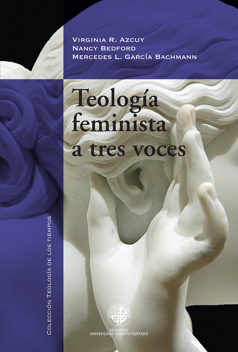 Teología feminista a tres voces Virginia R Azcuy Nancy E Bedford - photo 1