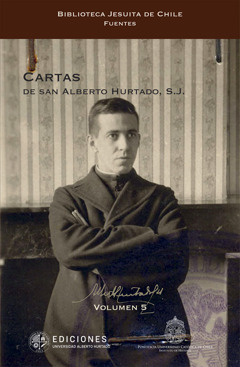 Cartas de san Alberto Hurtado SJ Tercera edición renovada y aumentada - photo 1