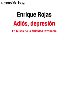 Enrique Rojas Adiós, depresión