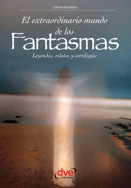 Corinne Bouteleux El extraordinario mundo de los fantasmas