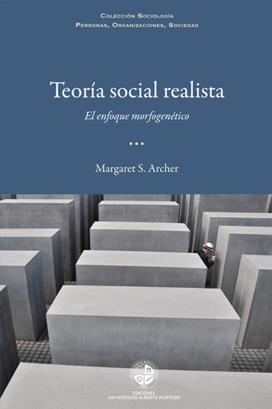 TEORIA SOCIAL REALISTA EL ENFOQUE MORFOGENÉTICO TEORÍA SOCIAL REALISTA EL - photo 1