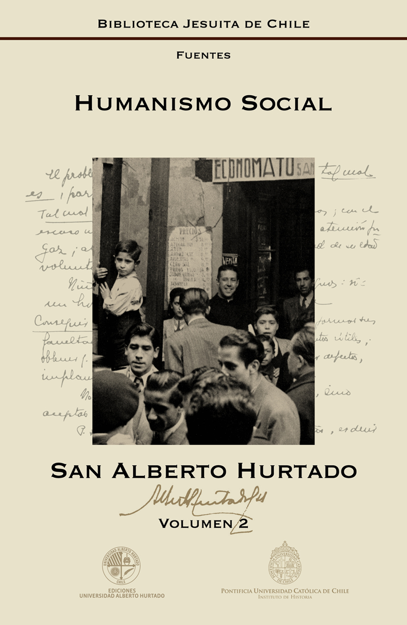 SAN ALBERTO HURTADO HUMANISMO SOCIAL HUMANISMO SOCIAL San Alberto Hurtado - photo 1