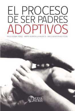 Marta Hermosilla El Proceso de ser padres adoptivos