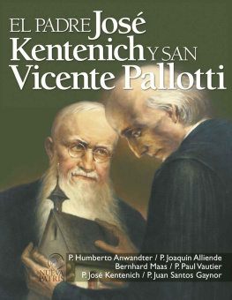 Humberto Anwandter - El Padre Kentenich y san Vicente Pallotti