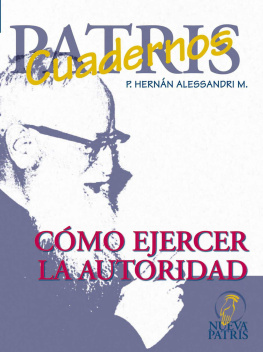 Hernán Alessandri M. Como ejercer la autoridad