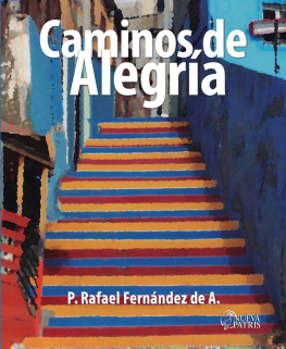 Rafael Fernández de Andraca - Caminos de Alegría