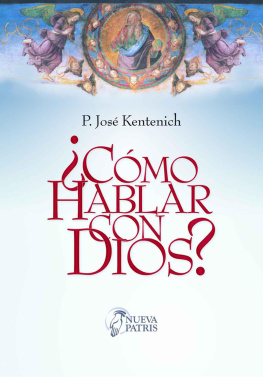 José Kentenich ¿Cómo hablar con Dios?