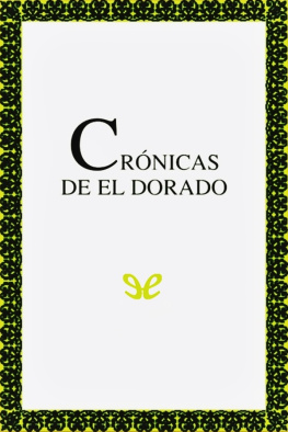 AA. VV. Crónicas de El Dorado