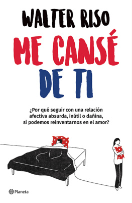 Walter Riso Me cansé de ti (Edición mexicana)