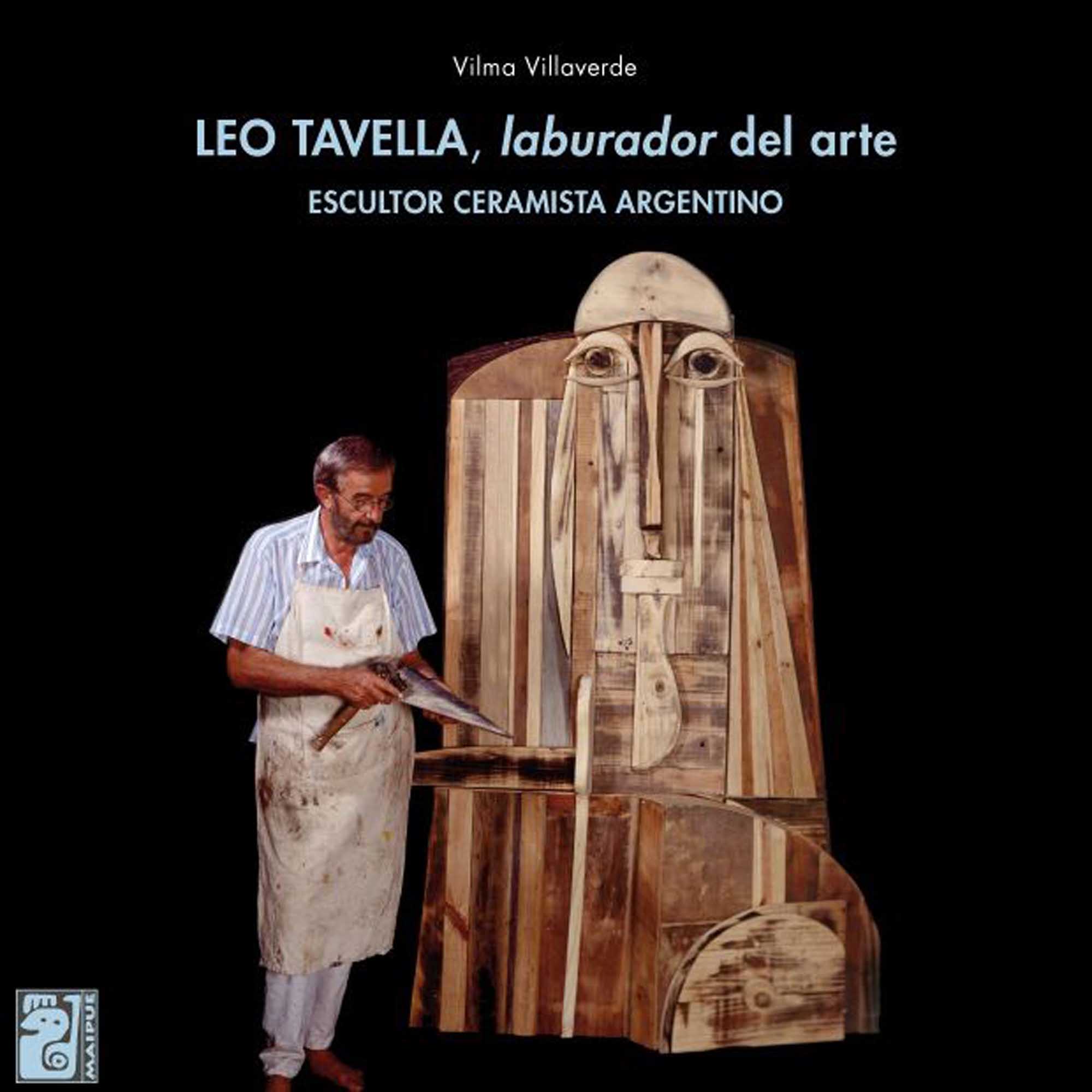 Leo Tavella laburador del arte Escultor ceramista argentino Vilma - photo 1