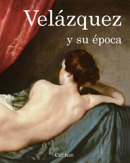 Carl Justi Velázquez y su época