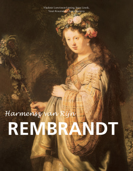 Vladimir Loewinson-Lessing - Harmensz Van Rijn Rembrandt