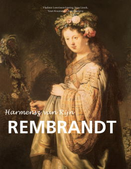 Vladimir Loewinson-Lessing Harmensz Van Rijn Rembrandt