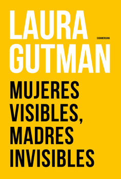 Otros títulos de la autora en megustaleercomar Gutman Laura La maternidad y - photo 16
