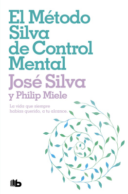 Philip Miele - El método Silva de control mental