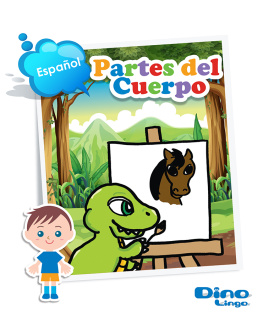 Dino Lingo - Spanish for kids - Body Parts storybook