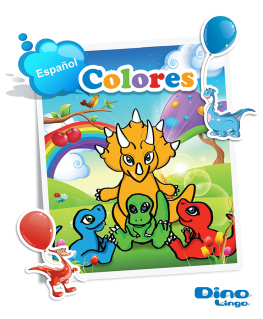 Dino Lingo Spanish for kids - Colors storybook