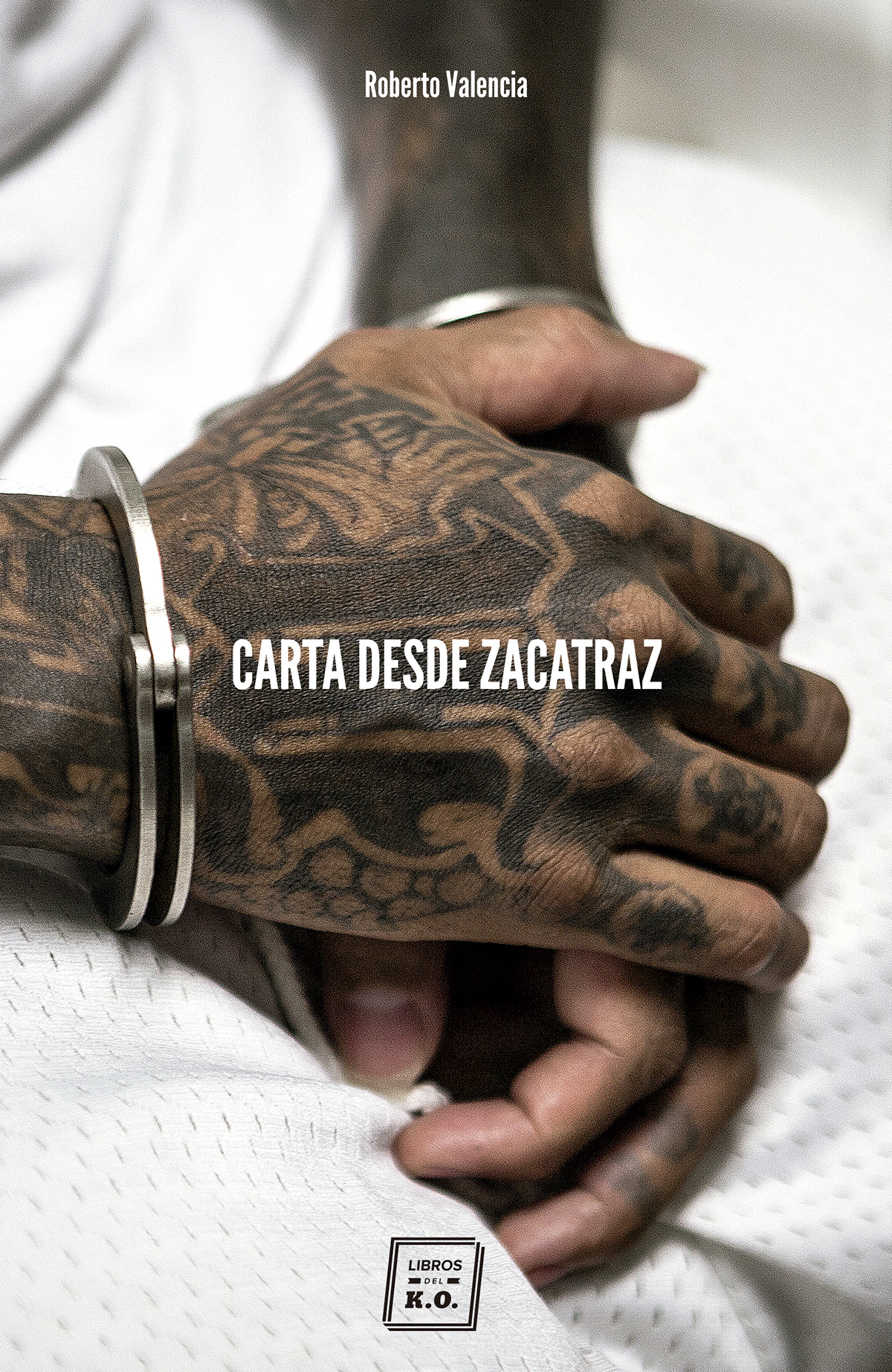 CARTA DESDE ZACATRAZ Roberto Valencia primera edición abril de - photo 1