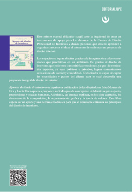 Irina Montes de Oca González - Apuntes de diseño de interiores: Principios básicos de escalas, espacios, colores y más