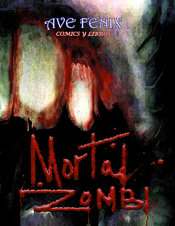 Mortal Zombie Novela grafica de terror tematica zombies - photo 1