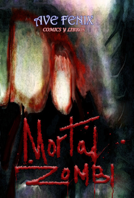 Machison Studio Mortal Zombie: Novela grafica de terror, tematica zombies