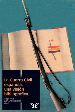 AA. VV. La Guerra Civil española, una visión bibliográfica