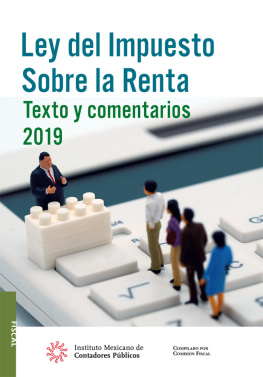 Comisión Fiscal Ley del Impuesto Sobre la Renta: Texto y comentarios 2019