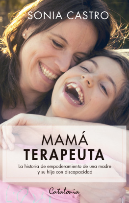 Sonia Castro - Mamá Terapeuta