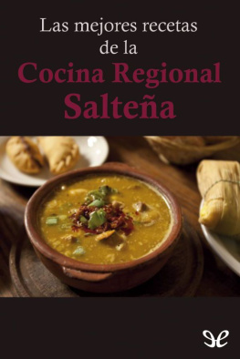 AA. VV. - Las mejores recetas de la Cocina Regional Salteña