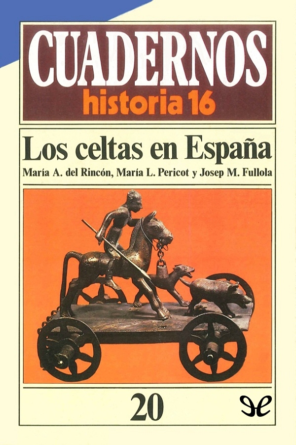 Título original Los celtas en España AA VV 1985 Editor digital Titivillus - photo 2