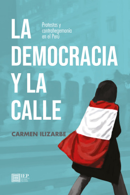 Carmen Ilizarbe Pizarro - La democracia y la calle