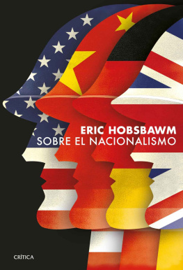 Eric Hobsbawm Sobre el nacionalismo (Serie Mayor) (Spanish Edition)