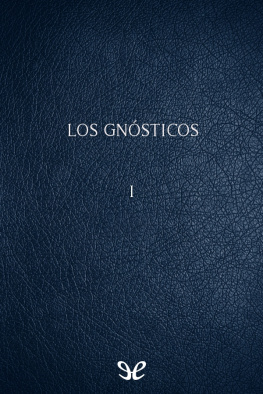 AA. VV. - Los gnósticos I