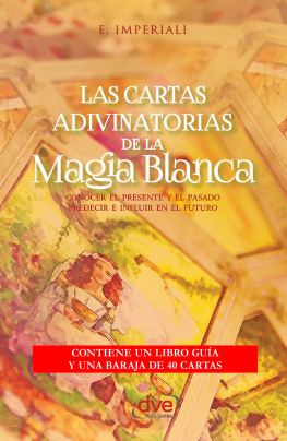 E. Impe riali - Las cartas adivinatorias de la magia blanca