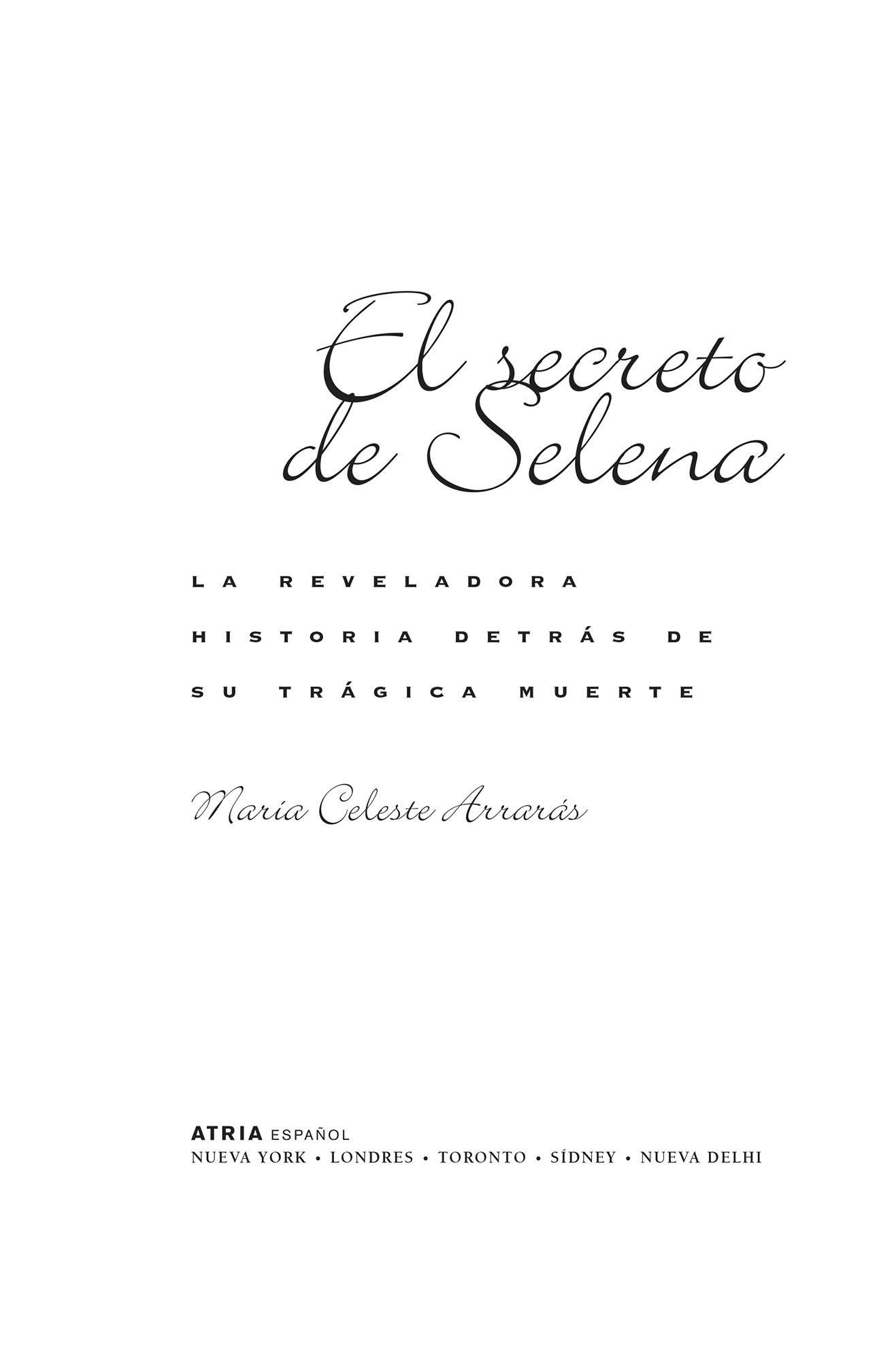 El Secreto de Selena Selenas Secret - image 1