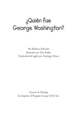 Roberta Edwards ¿Quien fue George Washington?