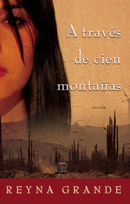 Reyna Grande La búsqueda de un sueño (A Dream Called Home Spanish edition): Una autobiografía