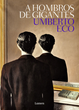 Umberto Eco - A hombros de gigantes