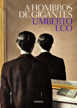 Umberto Eco A hombros de gigantes