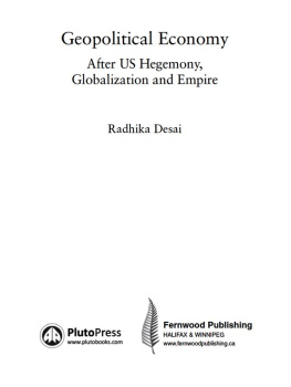 Radhika Desai Economía Geopolítica