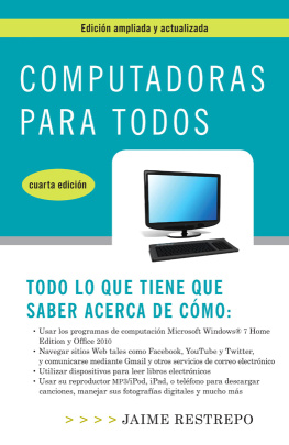 Jaime Restrepo - Computadoras para todos, cuarta edicion