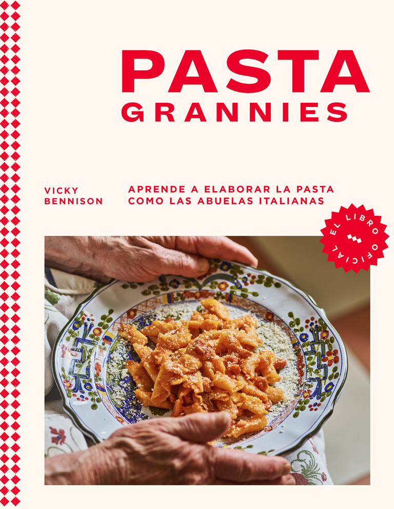 Pasta Grannies el libro oficial Aprende a elaborar la pasta como las abuelas italianas - photo 2