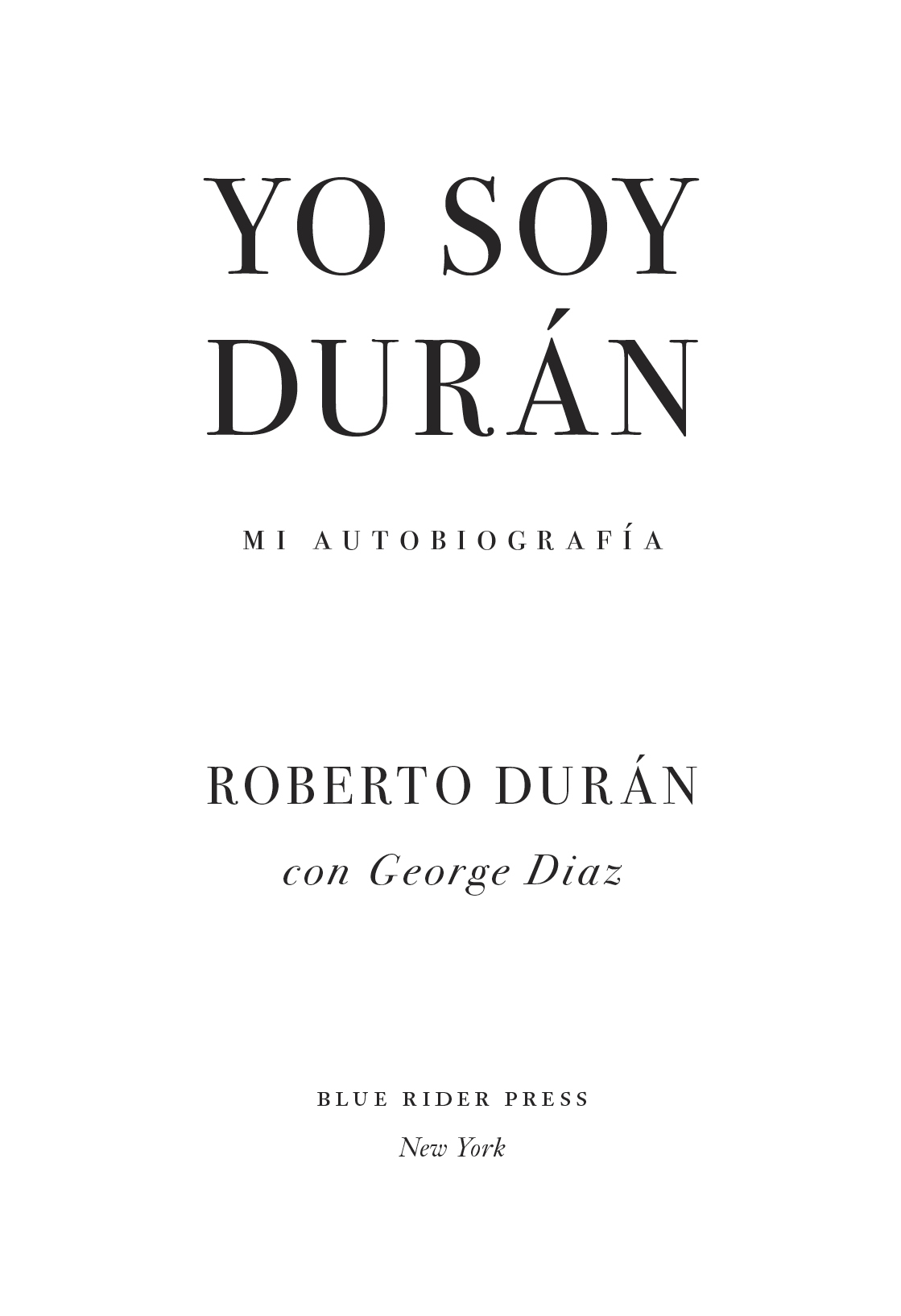 Yo Soy Duran Mi Autobiografia - image 2