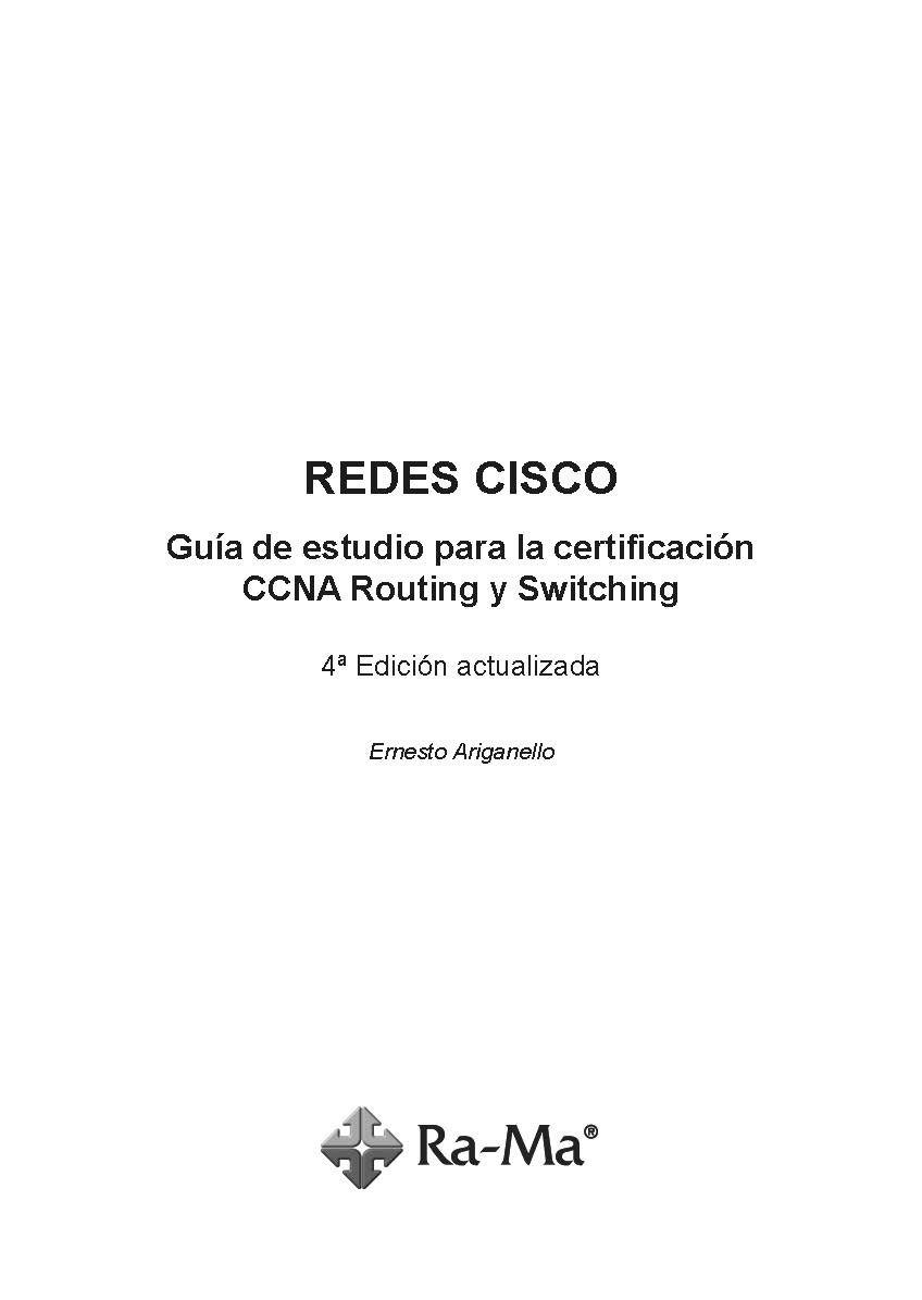 Guía de estudio para la certificación CCNA Routing y Switching 4 Edición - photo 3